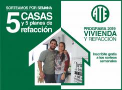 Comenzaron los sorteos, nuevas oportunidades con el Programa ATE Vivienda y Refacción 2019